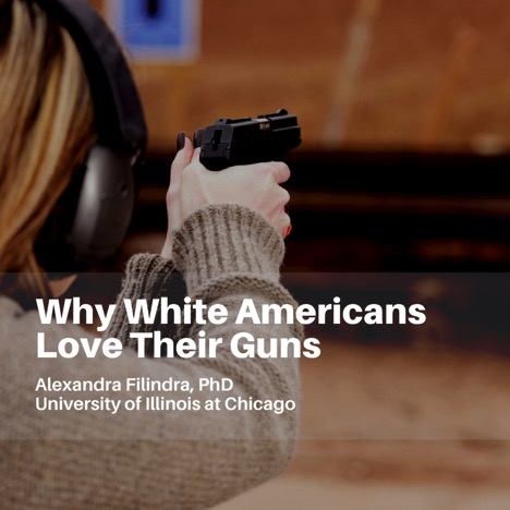 MPSA Blog - Why White Americans Love Their Guns